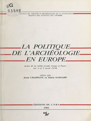 cover image of La politique de l'archéologie en Europe